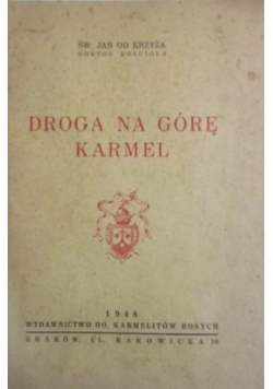 Droga na górę Karmel, 1948 r.