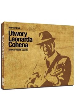 Wspomnienie: Piosenki Leonarda Cohena CD