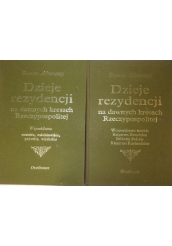Dzieje rezydencji na dawnych kresach Rzeczypospolitej, Tom I, III