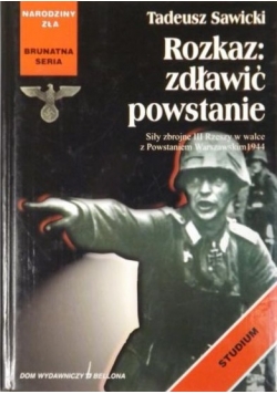 Rozkaz: zdławić powstanie
