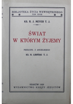 Świat w którym żyjemy 1929 r.