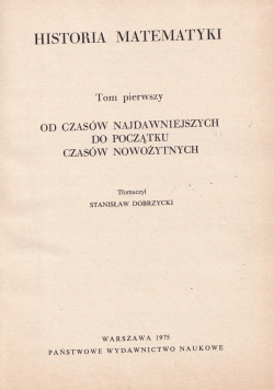 Historia matematyki Tom I