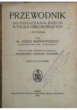 przewodnik do oznaczania roślin w Polsce dziko rosnących 1934r.