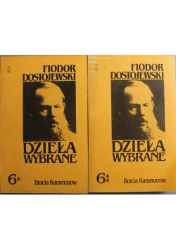 Dostojewski Dzieła wybrane tom 6 cześci 1 i 2