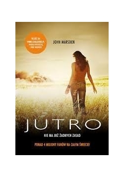 Jutro Nie ma już żadnych zasad