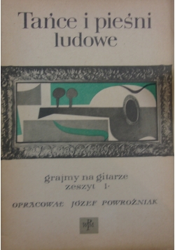 Tańce i pieśni ludowe