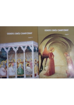 Odkryj swój charyzmat. Część I-II