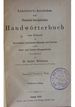 Lateinisch-deutsches und Deutsch-latenisches Handworterbuch, 1872 r.