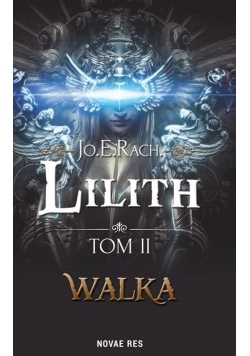 Lilith. T. II - Walka