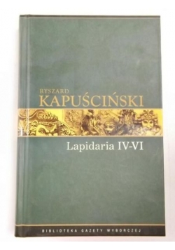 Lapidaria IV- VI