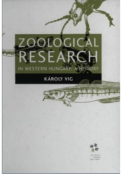 Zoological Research in Western Hungary: A History
