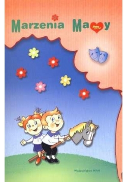 Marzenia mamy