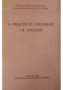 A pracrical grammar of English