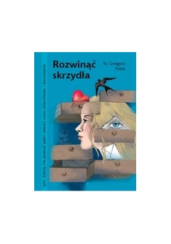 Rozwinąć skrzydła