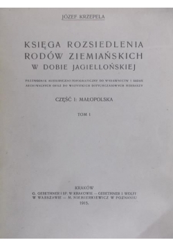 Księga rozsiedlenia rodów ziemiańskich w dobie jagiellońskiej,1915 r.