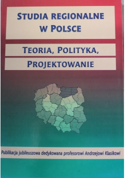 Studia regionalne w Polsce Teoria polityka