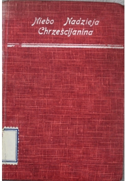 Niebo nadzieja chrześcijanina 1924 r.