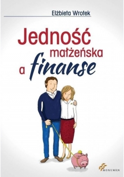 Jedność małżeńska a finanse NOWA