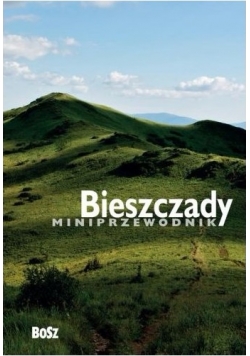 Bieszczady Miniprzewodnik