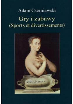 Gry i zabawy (Sports et divertissements)