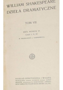 Dzieła dramatyczne, Tom VII, ok. 1911r.