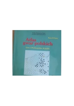 Atlas gwar polskich, tom 4