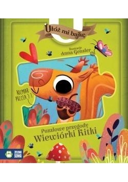 Ułóż mi bajkę! Puzzlowe przygody Wiewiórki Kitki