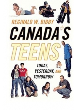 Canada s teens   today yesterday tomorrow