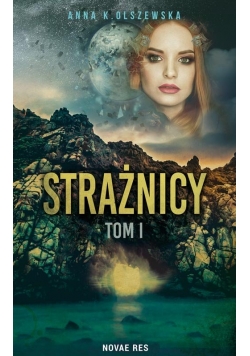Strażnicy Tom 1
