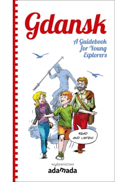 Gdansk: A Guidebook for Young Explorers