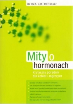 Mity o hormonach. Krytyczny poradnik...
