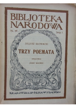 Trzy Poematy. Juliusz Słowacki, 1949