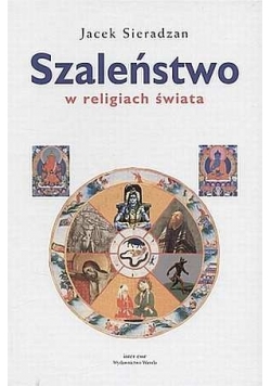 Szaleństwo w religiach świata