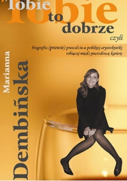 Tobie to dobrze