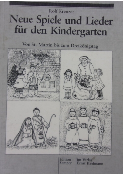 Neue Spiele und Lieder fur den Kindergarten