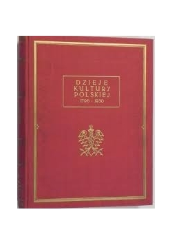 Dzieje kultury Polskiej 1796-1930, tom 3, 1927 r.