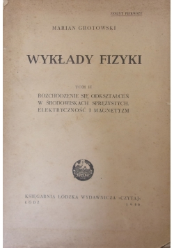 Wykłady fizyki, t.II, 1950r.