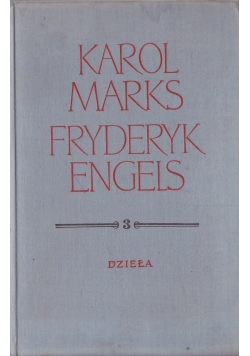 Karol Marks Fryderyk Engels Dzieła Tom 3