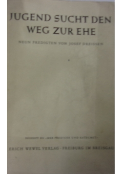 Jugend Sucht den Weg zur ehe