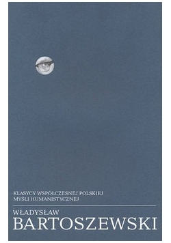 Klasycy współczesnej polskiej myśli humanistycznej