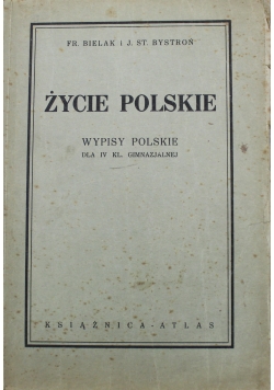 Życie Polskie wpisy dla IV klasy gimnazjalnej 1936 r.