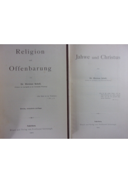 Religion und Offenbarung/Jahwe un Christus, 1902 r.