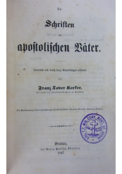 Die Schriften der apostolischen Vater, 1847 r.