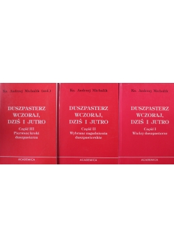 Duszpasterz wczoraj dziś i jutro Tom 1 do 3
