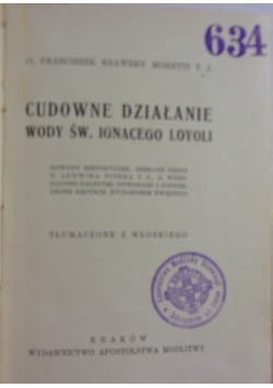 Cudowne Działanie Wody św. Ignacego Loyoli, 1936r.