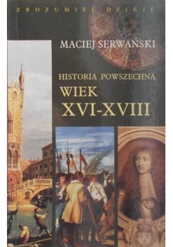 Historia powszechna  Wiek XVI-XVIII