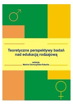 Teoretyczne perspektywy badań nad edukacją rodzajową