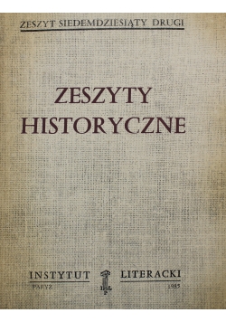 Zeszyty  Historyczne Nr 72