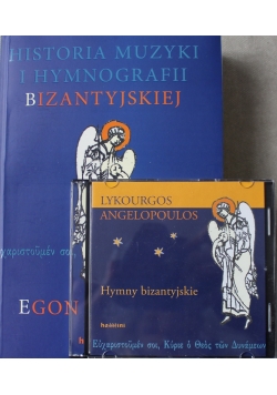 Historia muzyki i hymnografii bizantyjskiej z płytą CD