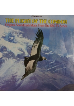 The Flight of the Condor. Original Soundtrack Music From The BBC TV Series, Płyta winylowa